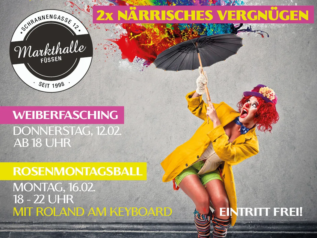 Die fünfte Jahreszeit hält Einzug in die Markthalle Füssen – und das gleich zweimal! 